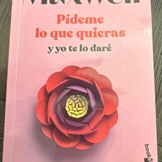 Pídeme lo que quieras y yo te lo daré