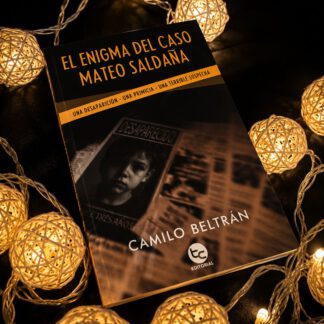 El Enigma del Caso Mateo Saldaña