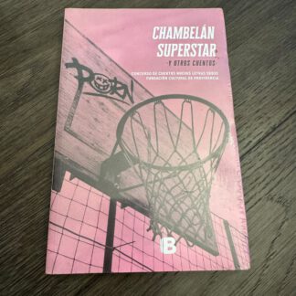 Chambelán Superstar y Otros Cuentos