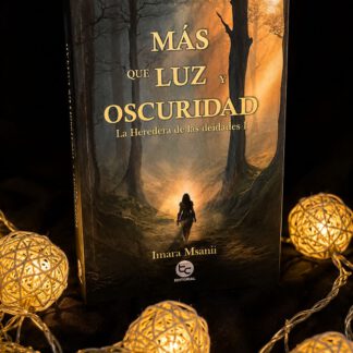 Más que Luz y Oscuridad