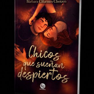 Chicos que sueñan despiertos