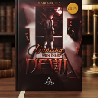 Dancing With the Devil - Edicion Definitiva - Blair Nughes